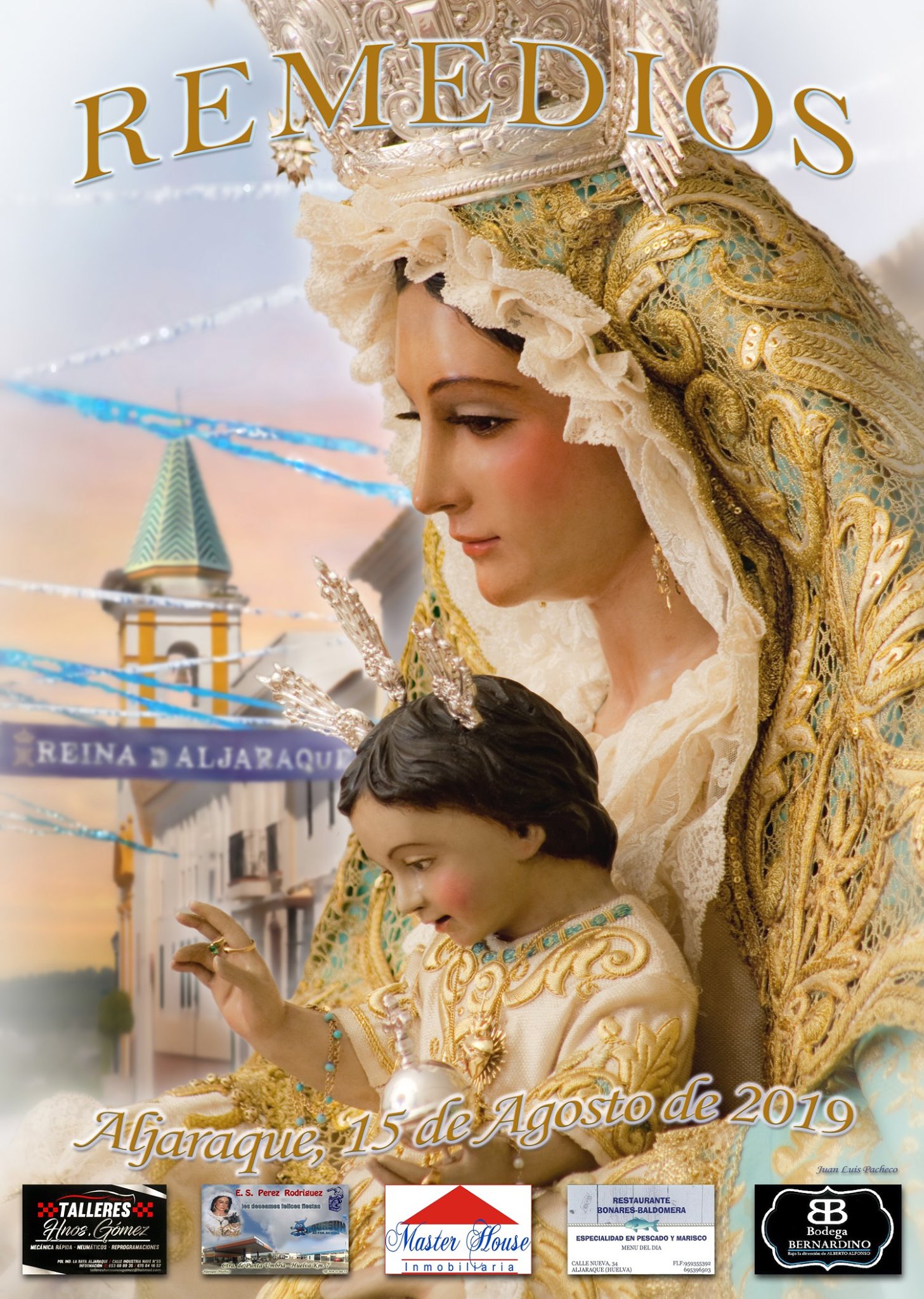 Fiestas patronales en honor de Nuestra Señora de los Remedios 2019 Aljaraque